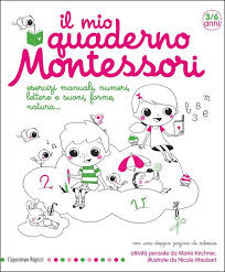 Il mio quaderno Montessori 3/6 anni