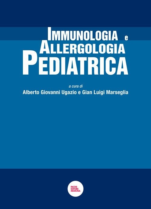 Immunologia e Allergologia Pediatrica