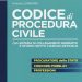 CODICE DI PROCEDURA CIVILE con sistema di collegamenti normativi e storici sotto ciascun articolo