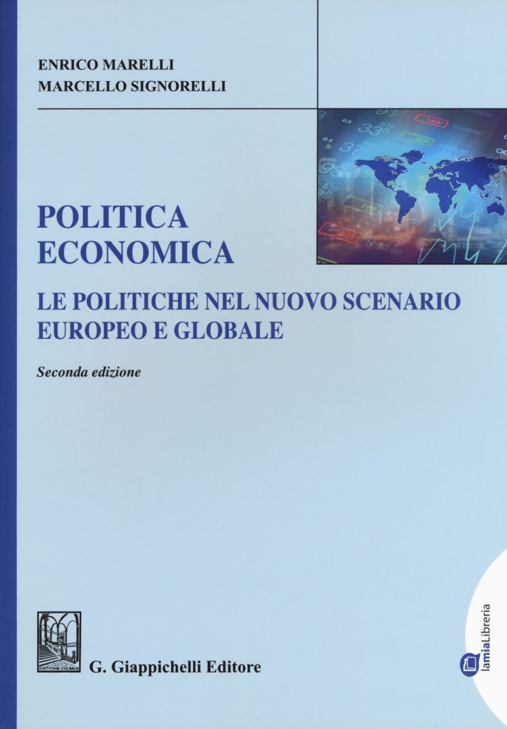 Politica Economica: le politiche nel nuovo scenario europeo e globale